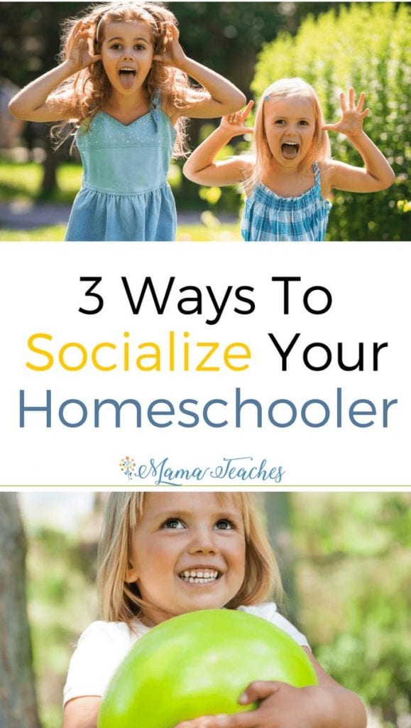 3 Ways To Socialize Your Homeschooler - Mama Teaches