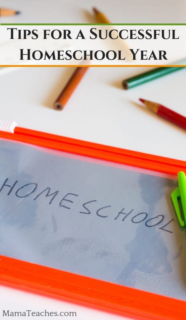 7 Tips for a Successful Homeschool Year - Mama Teaches