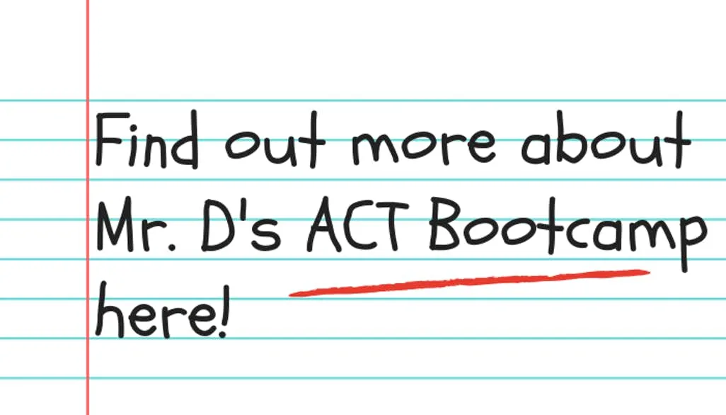 Mr Ds ACT Bootcamp - ACT Prep with Dyslexia