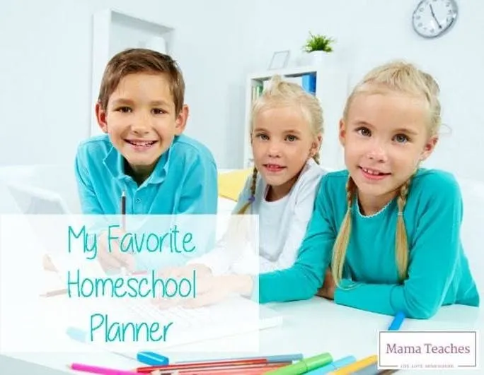 My Favorite Homeschool Planner