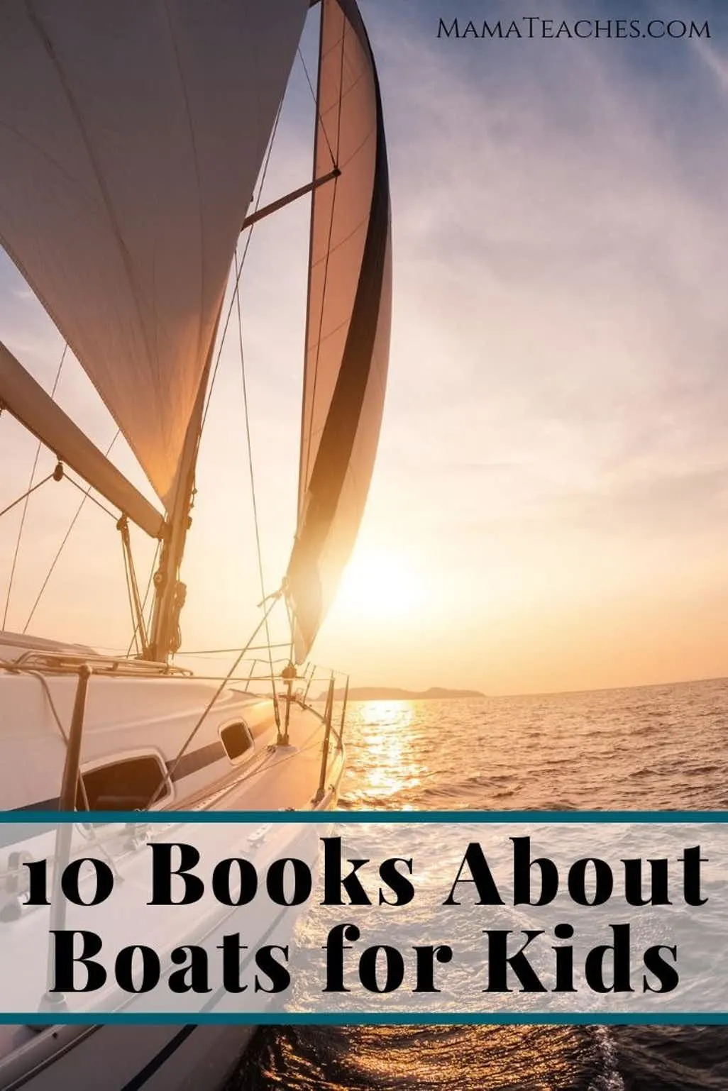 10 Books About Boats - for Kids