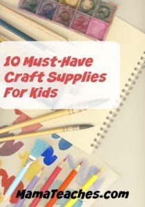 10 Must-Have Craft Supplies for Kids - Mama Teaches