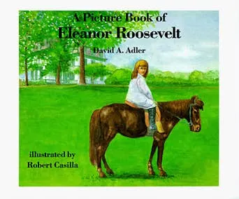 5 Books About Eleanor Roosevelt for Kids