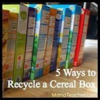 5 Ways to Recycle and Reinvent a Cereal Box - Mama Teaches