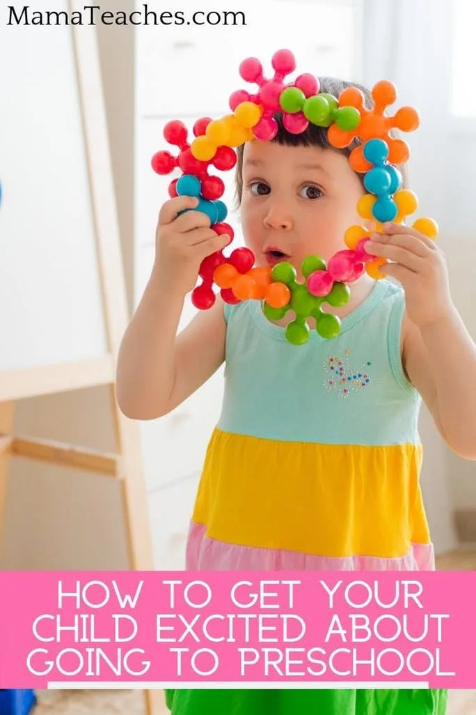 How to Get Your Child Excited About Going to Preschool