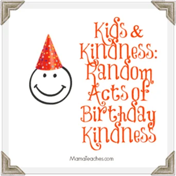 Kids and Random Acts of Birthday Kindness