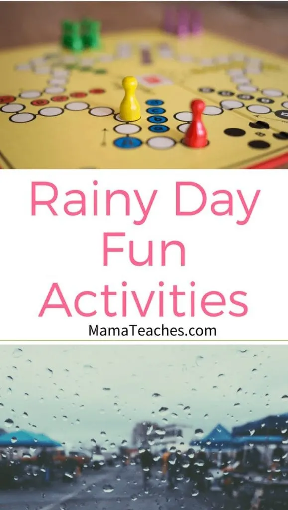 Rainy Day Fun Activities