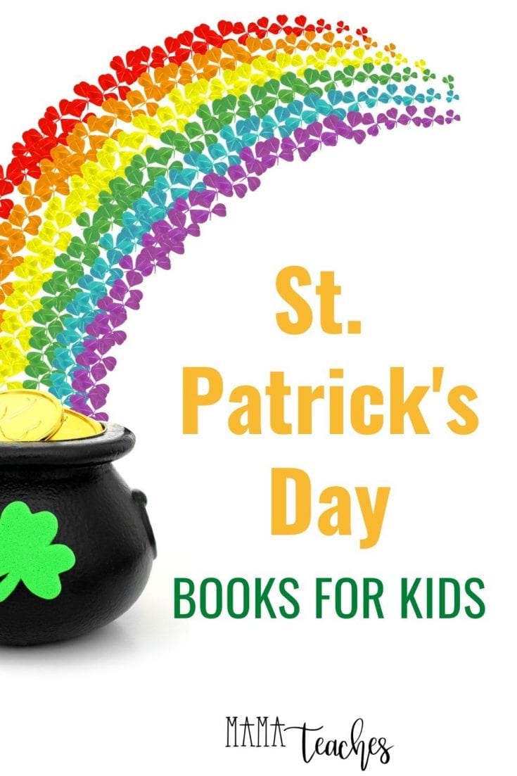 10 St. Patrick’s Day Children’s Books - Mama Teaches