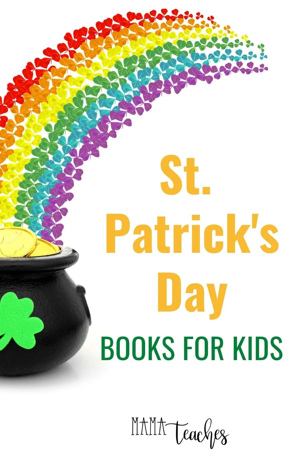 St. Patrick's Day Books for Kids - fun children's picture books for St Patricks Day