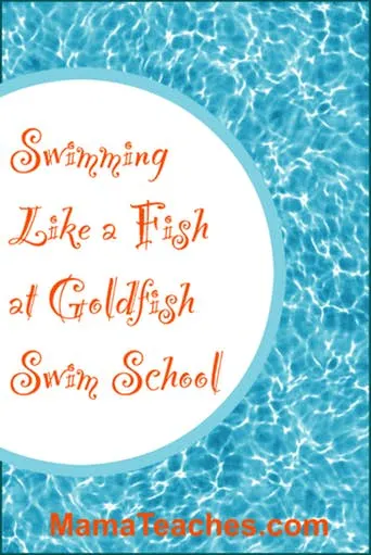 Swimming Like a Fish at Goldfish Swim School