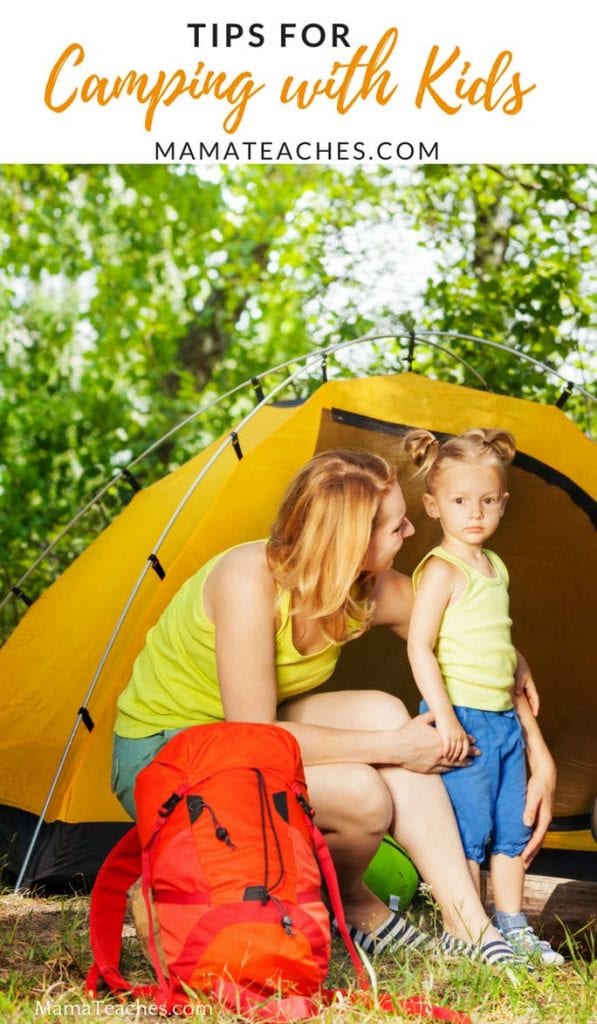 Tips for Camping with Kids - Mama Teaches