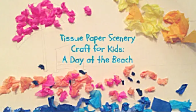 Tissue Paper Scenery Preschool Craft