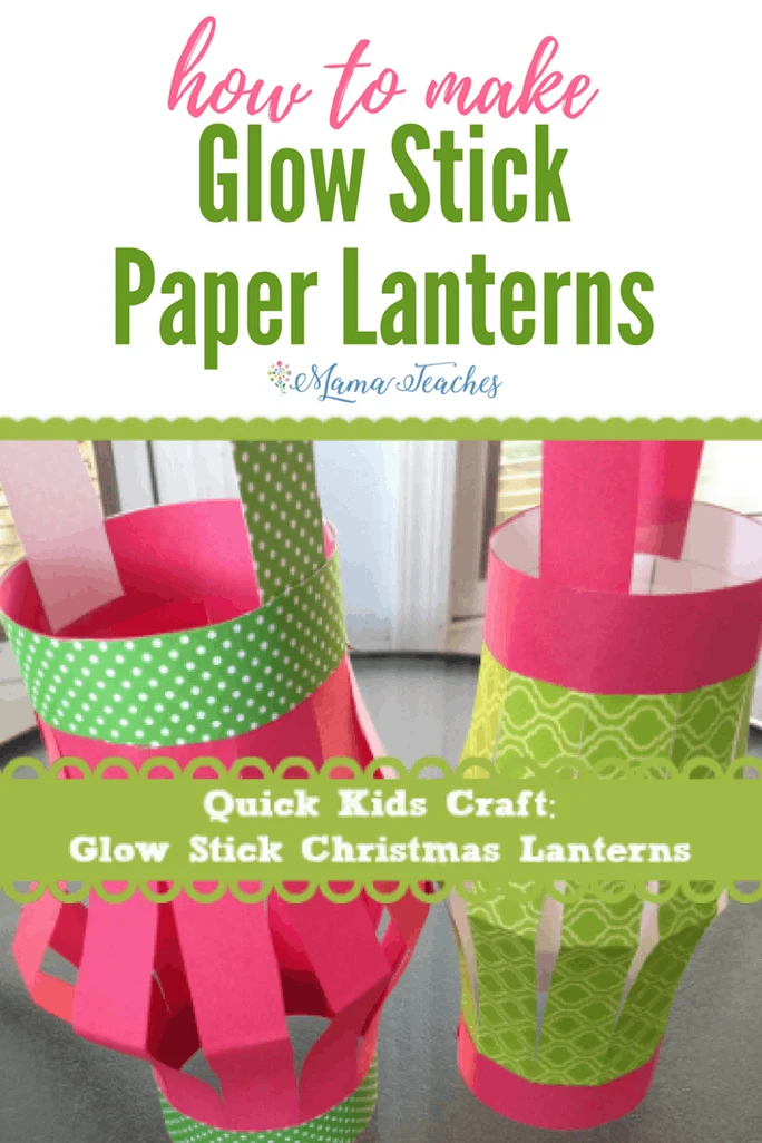 Glow Stick Christmas Lanterns Craft for Kids