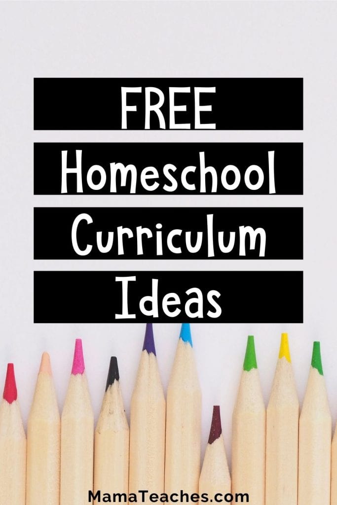 Free and Fun Homeschool Curriculum Ideas