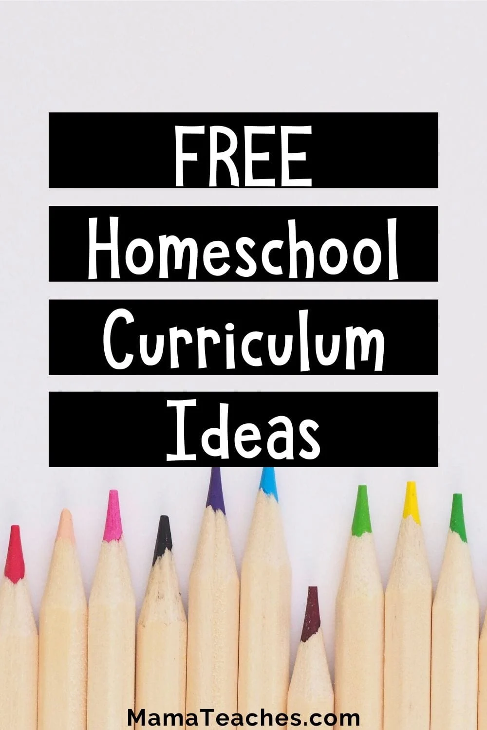 Free and Fun Homeschool Curriculum Ideas for Homeschooling on a Budget - MamaTeaches.com