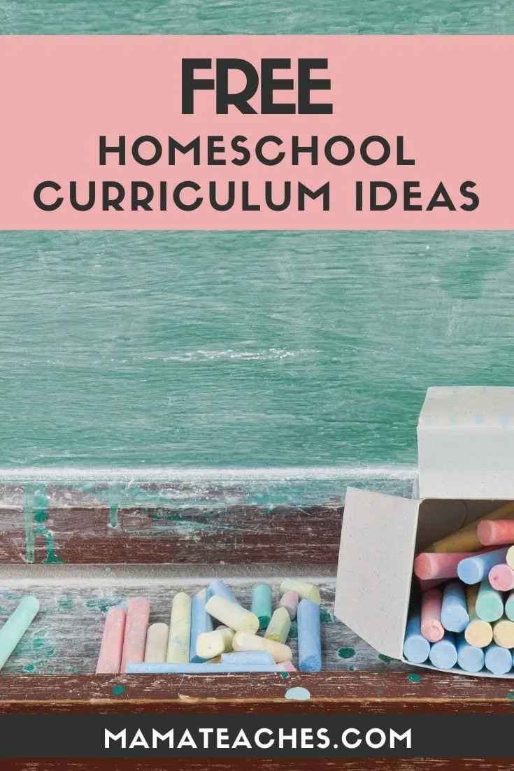 Fun and Free Homeschool Curriculum Ideas- MamaTeaches.com