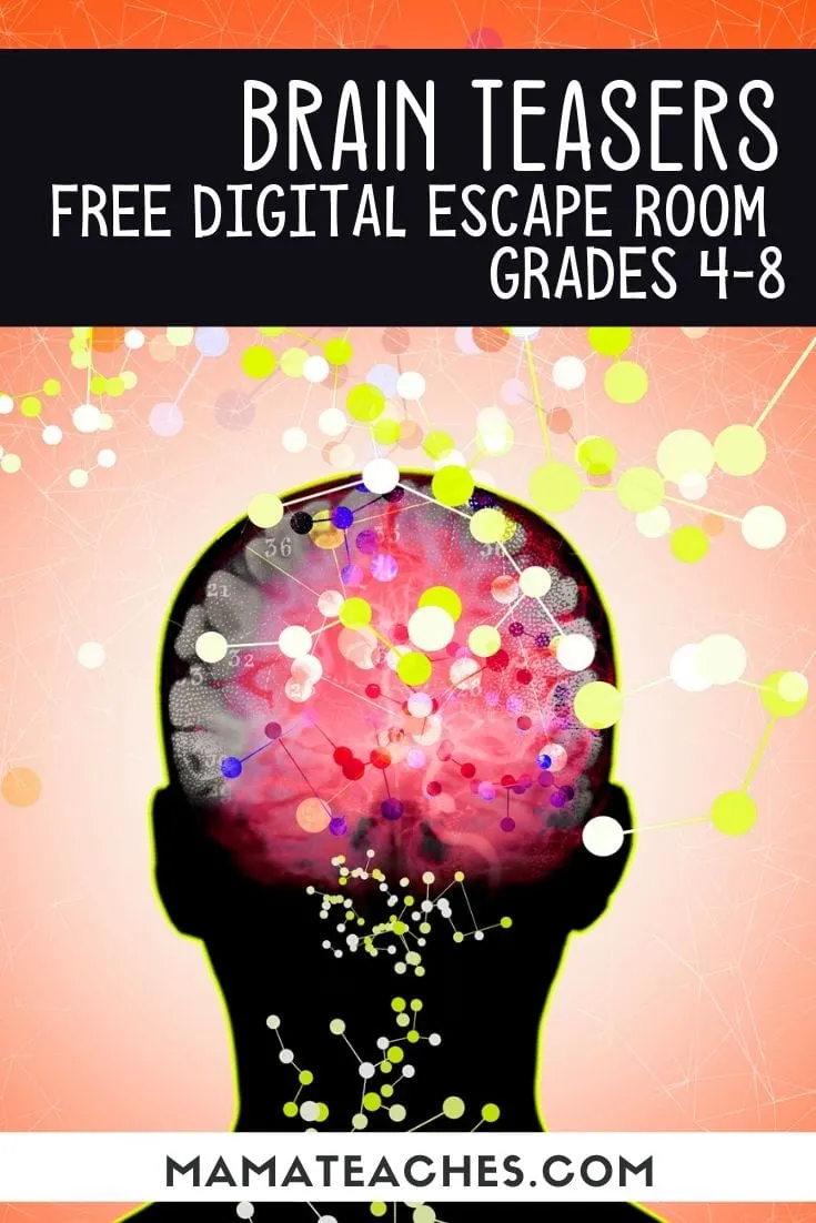 Free Digital Escape Room for Grades 4-8 - Brain Teasers - MamaTeaches