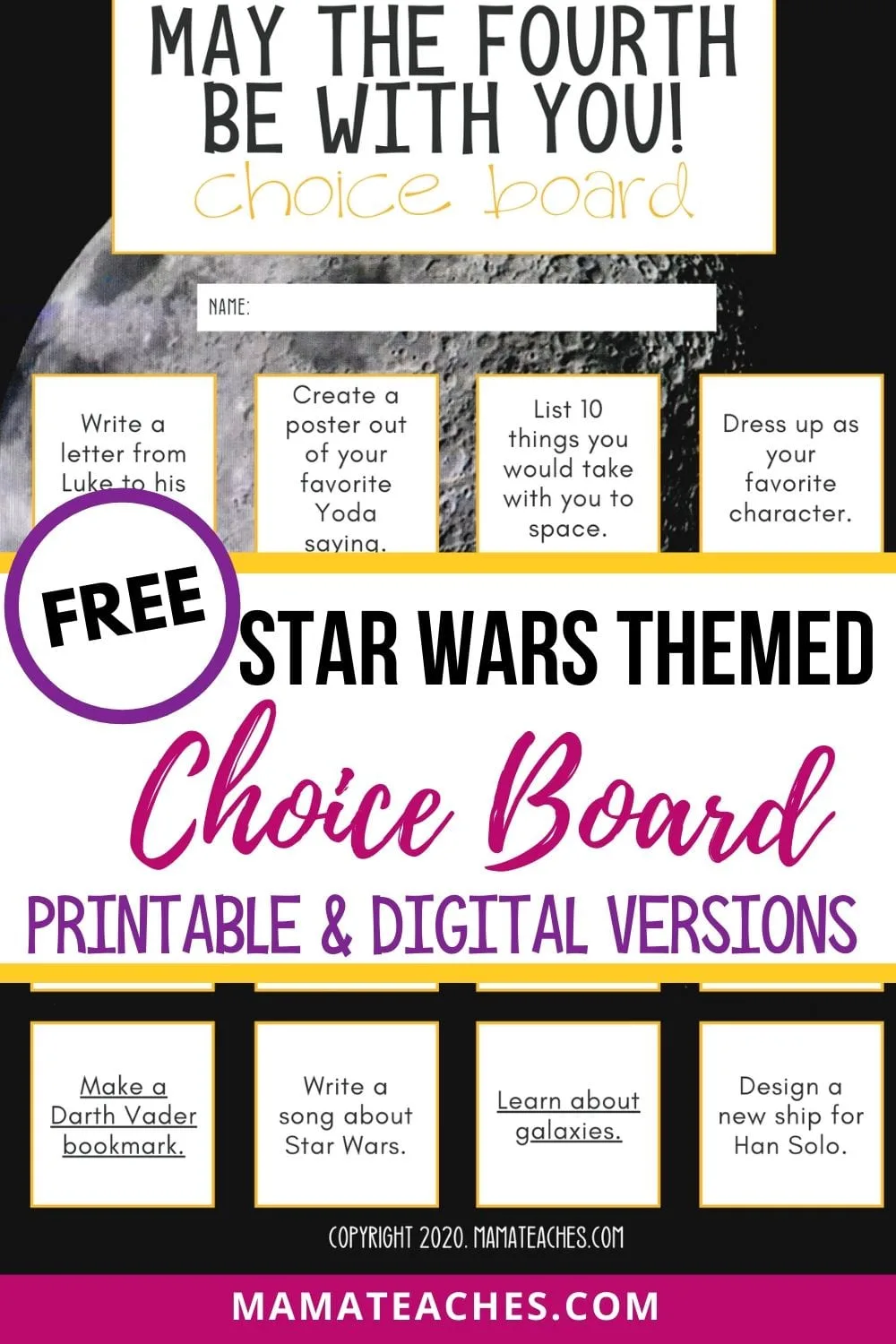 Free Star Wars Themed Choice Board - Printable and Digital Versions for Distance Learning - May the 4th Be With You! MamaTeaches.com