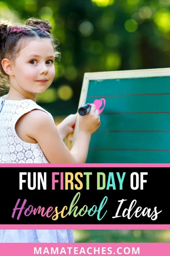 Fun First Day of Homeschool Activities