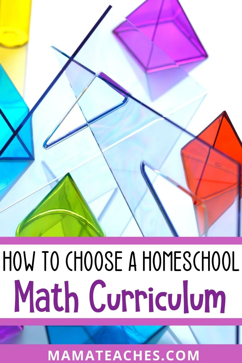 How to Choose a Homeschool Math Curriculum - MamaTeaches.com