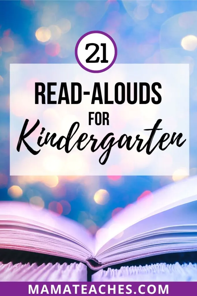 21 Read Alouds for Kindergarten