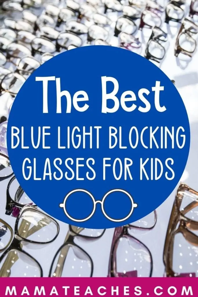 The Best Blue Light Blocking Glasses for Kids