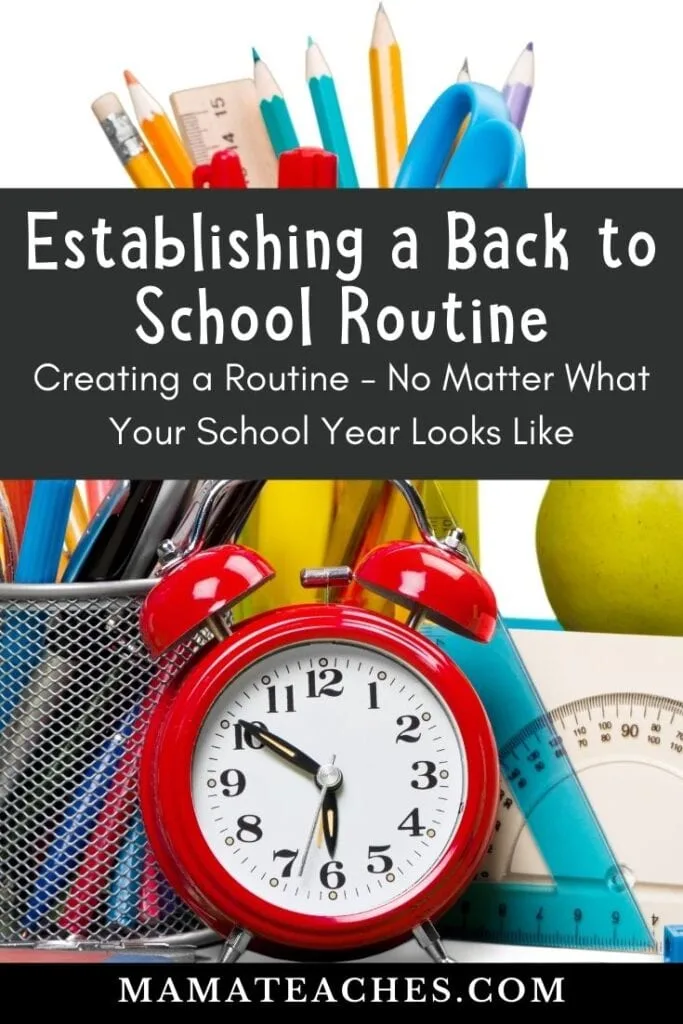 Establishing a Back to School Routine