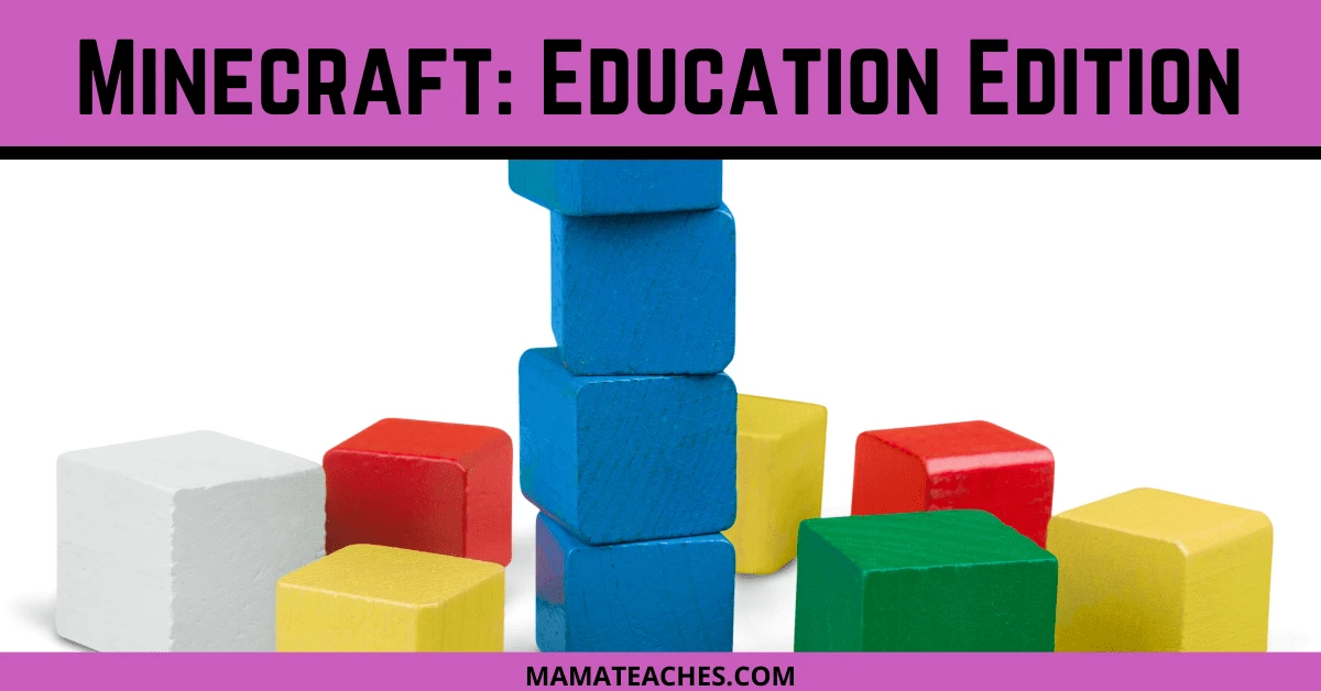 Minecraft Education Edition Mama Teaches