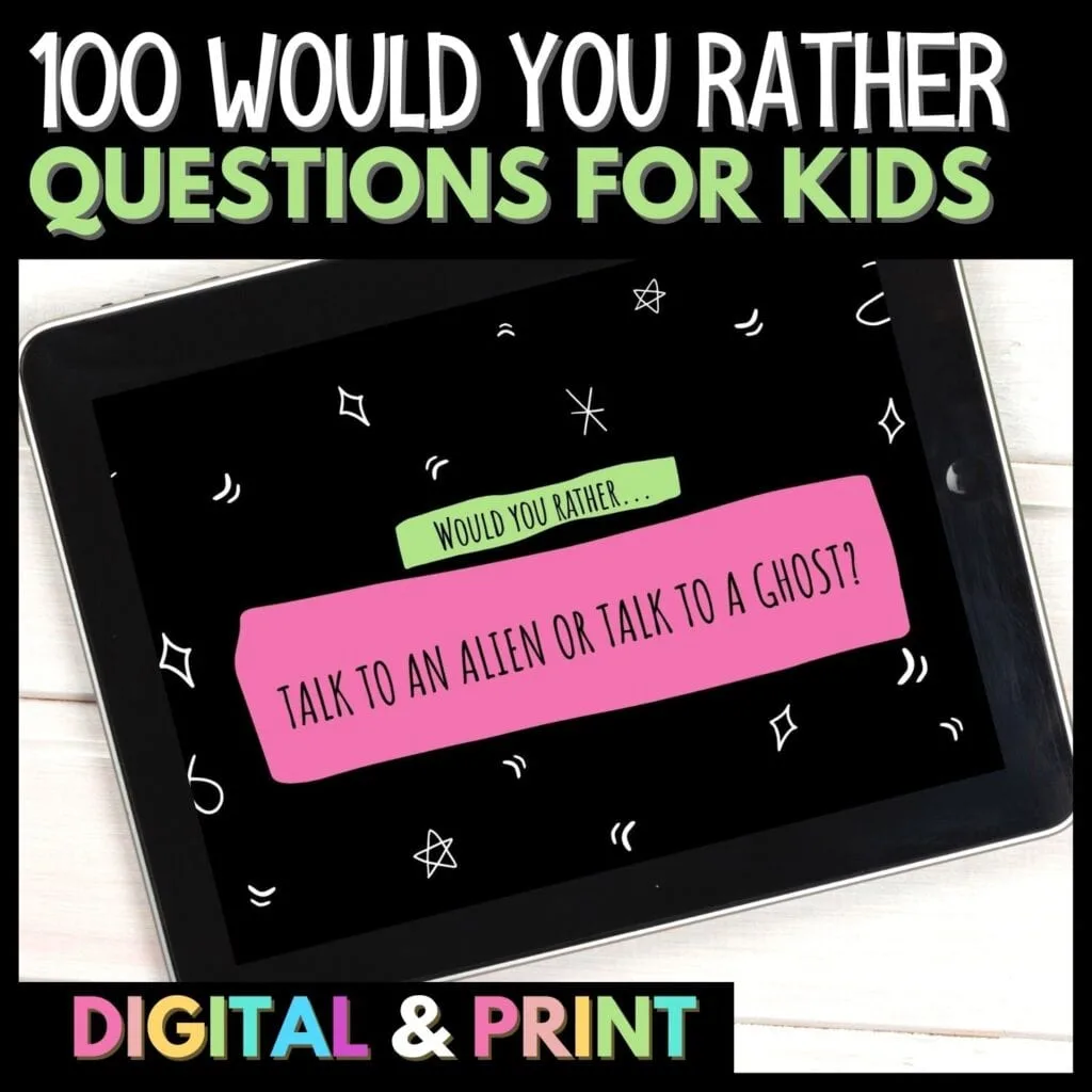 100 Would You Rather Questions for Kids in Digital and Print Versions