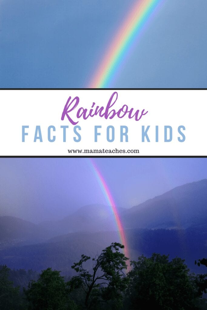 Facts About Rainbows - Fun Facts for Kids - Mama Teaches