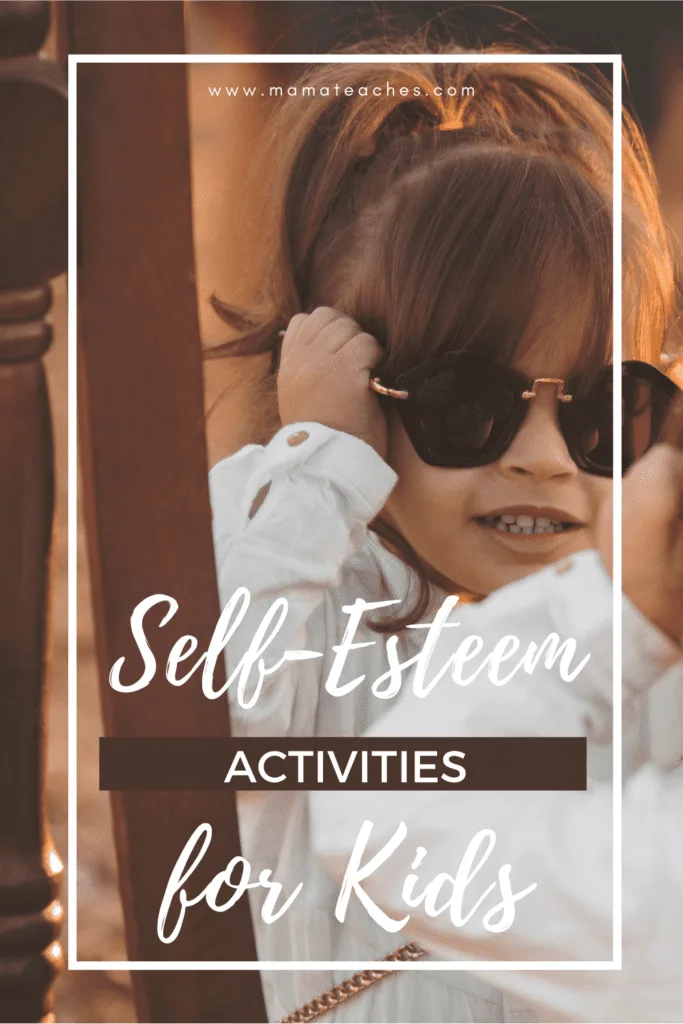 Self-Esteem Activities for Kids