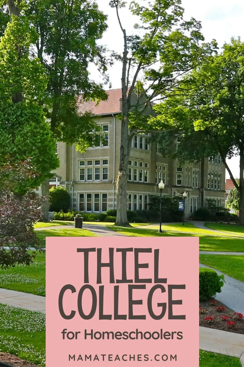 Thiel College for Homeschoolers