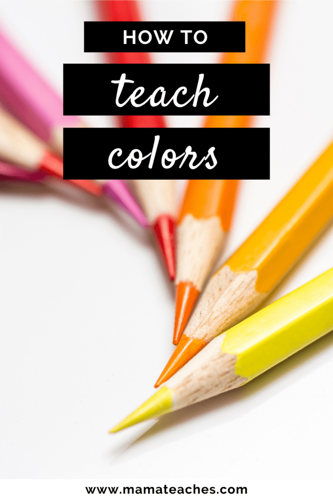 How to Teach Colors