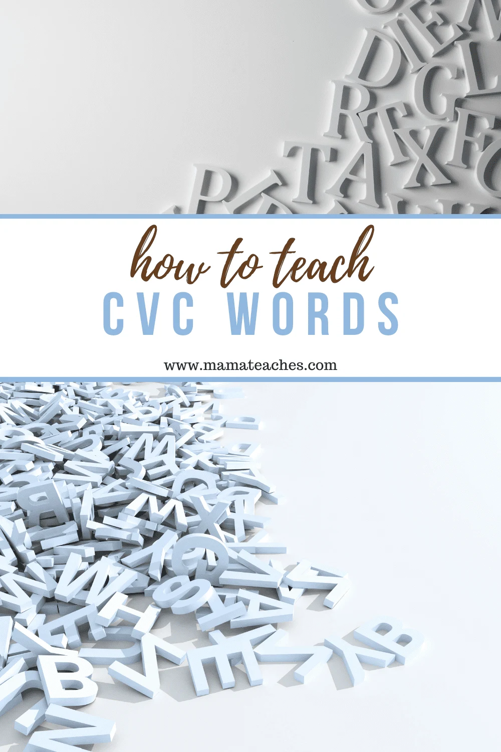 How to Teach CVC Words