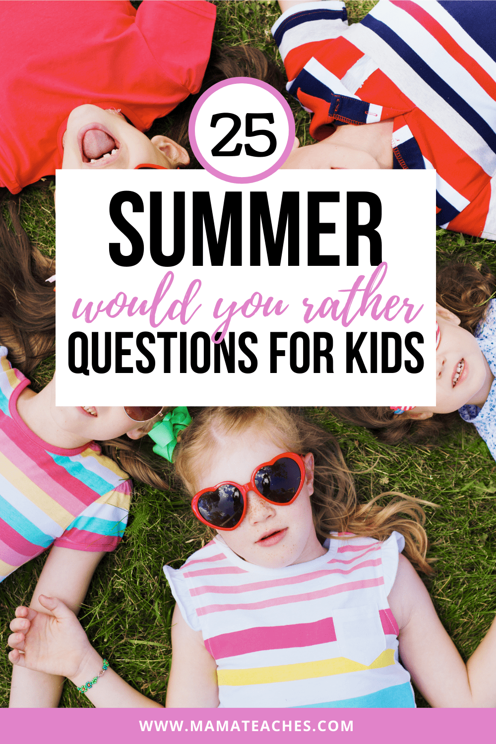 25 Summer Would You Rather Questions for Kids