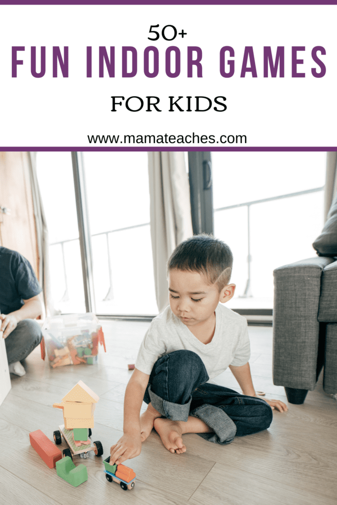 The BEST 50+ Fun Indoor Games for Kids! - Mama Teaches