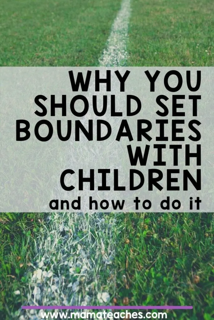 Setting Boundaries with Children