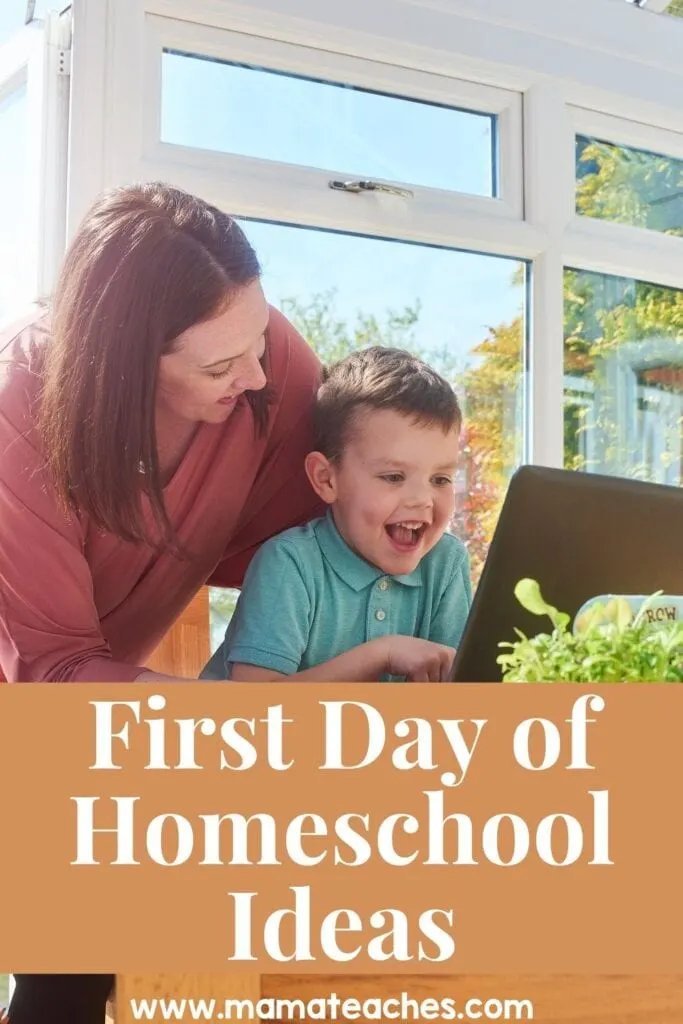 First Day of Homeschool Ideas