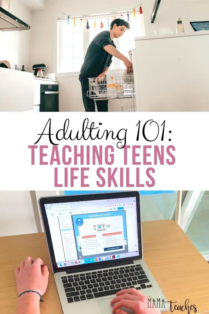 Adulting 101 - Teaching Teens Life Skills