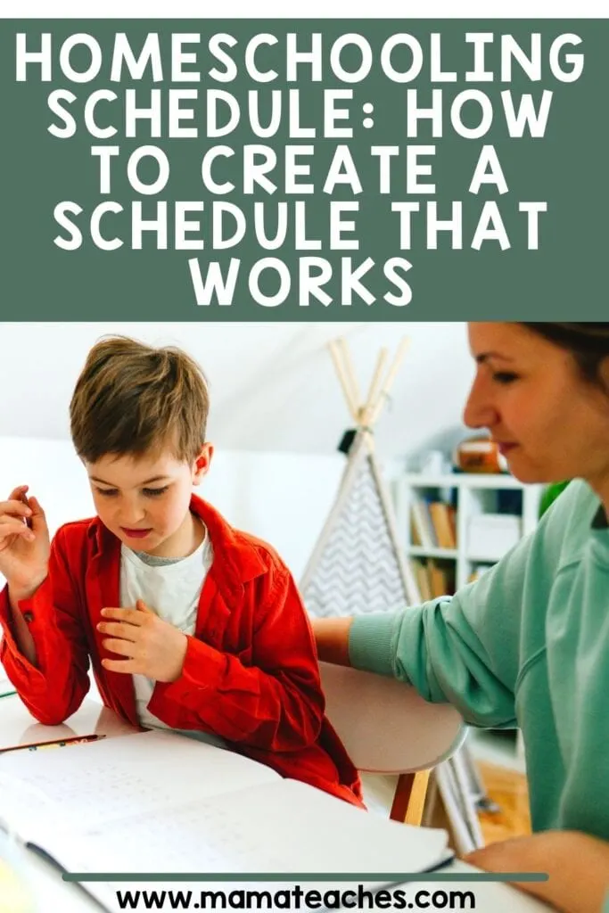 Homeschooling Schedule: How to Create a Schedule That Works