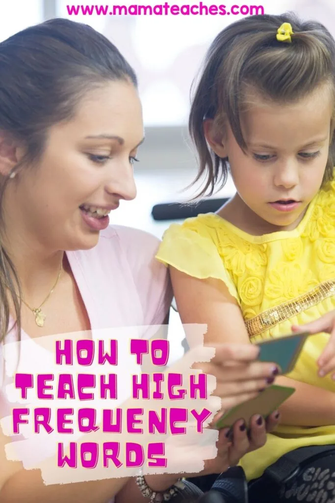 How to Teach High Frequency Words