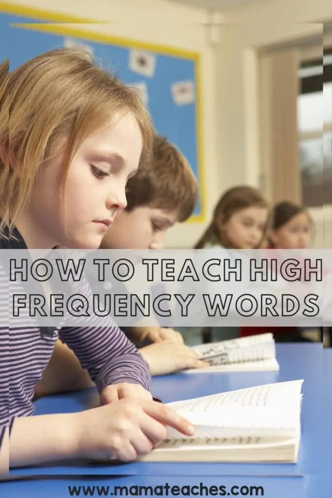 How to Teach High Frequency Words - Mama Teaches