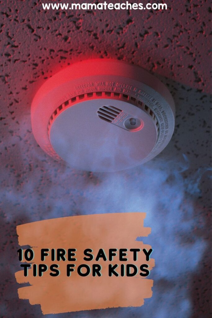 10 Fire Safety Tips for Kids