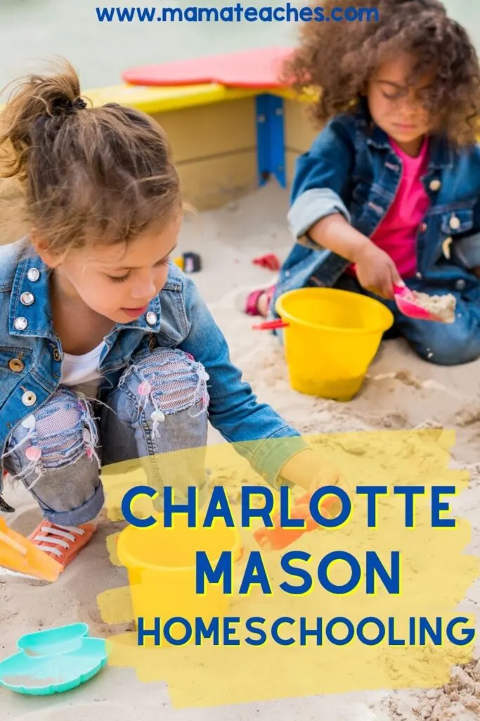 Charlotte Mason Homeschooling