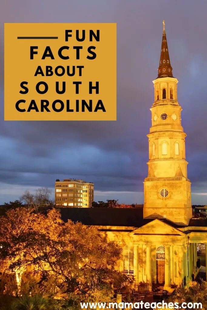 Fun Facts About South Carolina