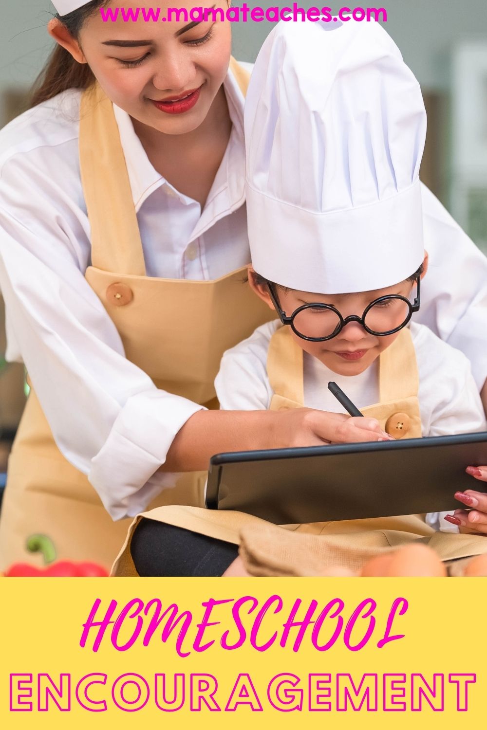 Homeschool Encouragement - Mama Teaches