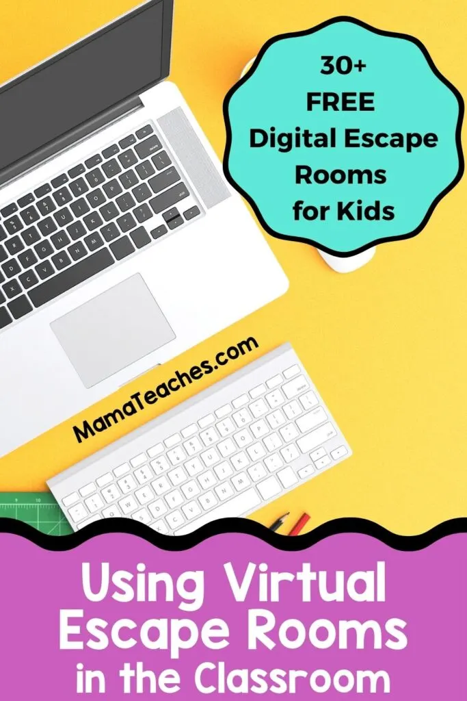 How to Use Virtual Escape Rooms in the Classroom - Mama Teaches