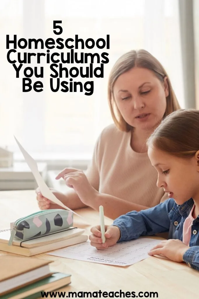 5 Homeschool Curriculums You Should Be Using