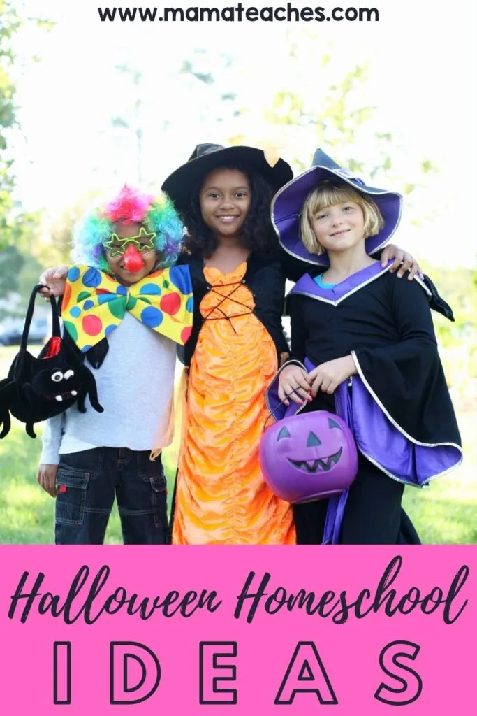 Halloween Homeschool Ideas