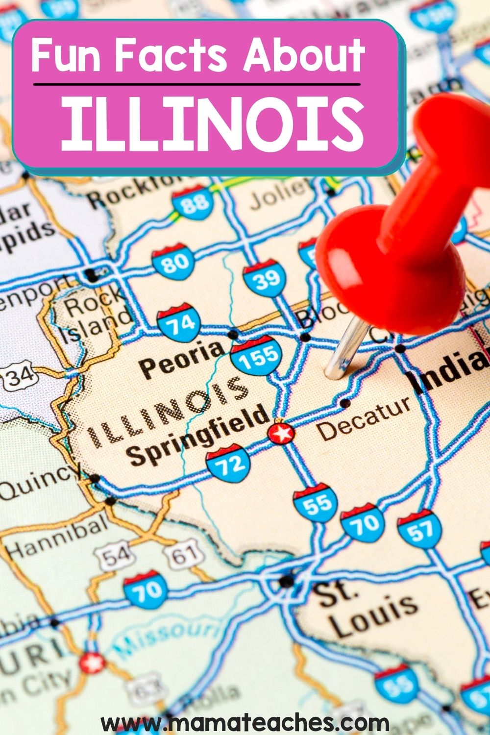 Fun Facts About Illinois Mama Teaches